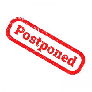 Red text "Postponed"